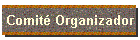 Comit� Organizador